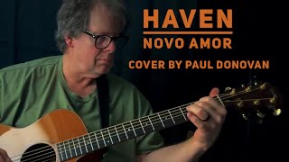 Haven  Novo Amor  Cover by Paul Donovan [upl. by Maura689]