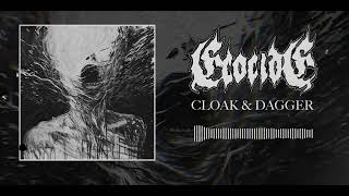 ECOCIDE  CLOAK amp DAGGER [upl. by Nye69]