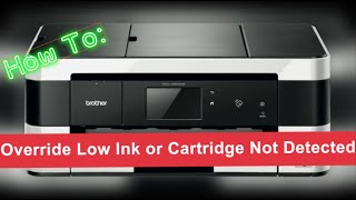 How to override low ink or cartridge not detected on a Brother printer Use nongenuine on DCP MFC [upl. by Souvaine339]