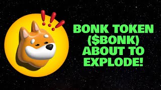 BONK TOKEN BONK ABOUT TO EXPLODE [upl. by Yendyc]