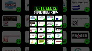 Debt Free penny stocks under ₹10  penny stocks buy now  share market india viral shorts news [upl. by Naras]