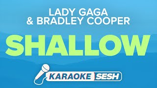 Shallow Duet Karaoke Lady Gaga amp Bradley Cooper [upl. by Nnylrac]