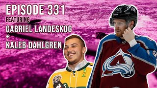 Former Humboldt Broncos Player Kaleb Dahlgren amp Gabriel Landeskog Joined Us This Week  Episode 331 [upl. by Anaya390]