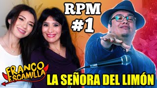 MI MADRE REACCIONA A FRANCO ESCAMILLA  RPM LA SEÑORA DEL LIMÓN PARTE 1 [upl. by Jillayne]