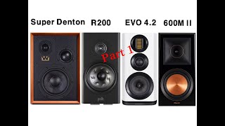 ① Sound Battle Wharfedale Super Denton vs EVO 42 vs Polk Reserve R200 vs Klipsch RP600M ll [upl. by Blodget]