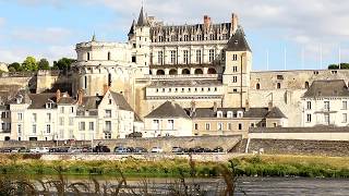 Château d’Amboise • A Royal Residence of the Kings of France for 200 Years [upl. by Moscow]