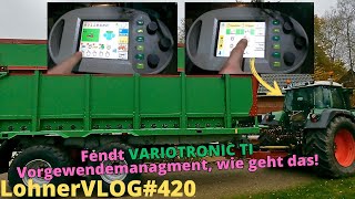 LohnerVLOG420 FENDT 900 Vario TMS Variotronic TI Vorgewendemanagment Bedienung GO END Teach In [upl. by Spancake]