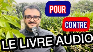 POUR OU CONTRE LE LIVRE AUDIO [upl. by Ayotac]