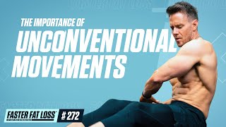 Your Guide to Burning Fat with Unconventional Movements [upl. by Esmond]