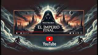 MISTBORN  El Imperio Final  Audiolibro Completo en Español 8 [upl. by Araid]