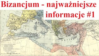 Cesarstwo Bizantyjskie  Bizancjum  najważniejsze informacje 1  historia [upl. by Eissirhc296]