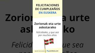 Cómo felicitar un cumpleaños en euskera [upl. by Brander]