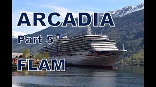 PampO Arcadia 2018 Cruise Part 5 Flam [upl. by Nodearb]