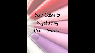 Your Guide to Royal Icing Consistencies [upl. by Sualk]