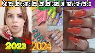 Cores Tendência de esmaltes que vão Bombar na Primavera  Verão 20232024 [upl. by Silda]