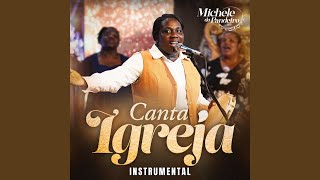 Canta Igreja Instrumental [upl. by Philpot528]