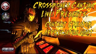 Crossbones Cantina Live Presents  Content Creator Appreciation Night [upl. by Mota]