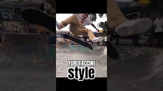 Muito Style Yuri Facchini  A stylish skateboarder doing his tricks [upl. by Fiel898]