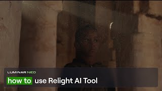 How to use Relight AI Tool  Luminar Neo [upl. by Aniretake94]