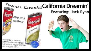 Campbell Karaoke Jack Ryan  California Dreamin [upl. by Akemihs]