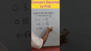 Convert non terminating repeating decimal into pq within a second  Superfast trick shorts viral [upl. by Nrubliw456]