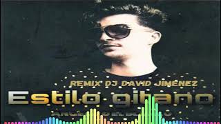 ASI SE BAILA EL ESTILO GITANO REMIX DJ DAVID JIMENEZ [upl. by Laikeze]