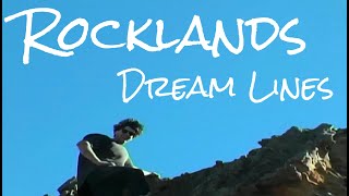 Rocklands Dreamlines [upl. by Ocana]