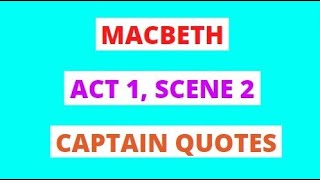 Macbeth Act 1 Sc 2 Sergeant Quotes Analysis In 60 Seconds  GCSE English Exams Revision [upl. by Onailimixam]