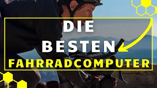 Fahrradcomputer TEST 2024  Die besten GPSRadcomputer im Vergleich [upl. by Jacoba]