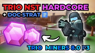 ⛏️ Trio Miners ⛏️ Player 3  EASY TRIO NST HARDCORE STRATEGY  Roblox Tower Defense Simulator [upl. by Laram]