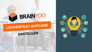 LückentextAufgabe erstellen  BRAINYOOTutorial für Lehrerinnen [upl. by Oilegor]