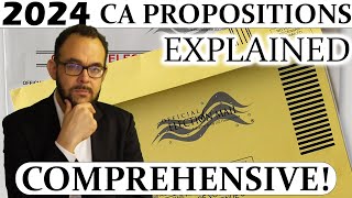 Understanding the 2024 CA Propositions [upl. by Gertrudis]