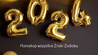 Horoskop 2024 Tarot Baran Byk Bliźnięta Rak Lew Panna Waga Skorpion Strzelec Koziorożec Wodnik Ryby [upl. by Linetta]