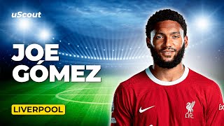 How Good Is Joe Gómez at Liverpool [upl. by Franza]