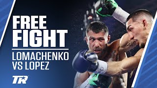 When Teofimo Lopez Beat Vasiliy Lomachenko  FREE FIGHT [upl. by Akeber515]