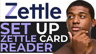 How to Set Up Zettle Card Reader  BEST WAY YET [upl. by Oirasec810]