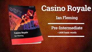 004 PreIntermediate English Audiobook Ian Fleming quotCasino Royalequot full book  read and listen [upl. by Gruchot]