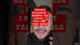 Why Jehovah’s Witnesses Changed the Bible 😱📖  Exposing Their 1961 Rewrite [upl. by Ahsiekan]