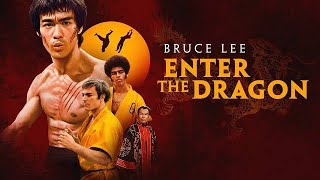 Enter the Dragon 1973 Movie Bruce LeeJim KellyJohn SaxonBolo Yeung  Full Facts and Review [upl. by Dunton]