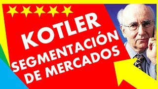 KOTLER CAPÍTULO 2 😊 27  ¿Qué es la segmentación de mercados  MARKETING Ejemplos [upl. by Dez]