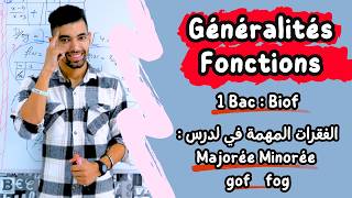 Généralités Sur Les Fonctions  1 Bac BIOF 🟥 Partie 4  Majorée Minorée  gof fog 🟥 أهم الفقرات [upl. by Akenit625]