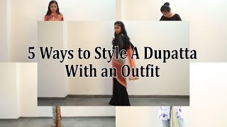 5 Ways to Restyle A Salwar Kameez Dupatta with an Outfit [upl. by Eidlog]