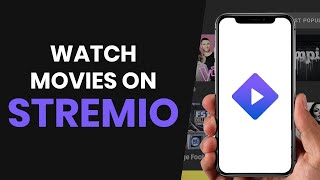 How to PROPERLY Watch Movies on Stremio FULL GUIDE [upl. by Henriha]