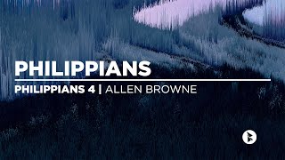 Philippians 4  Allen Browne [upl. by Gnem]