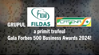 Grupul FildasCatena  premiat la Gala Forbes 500 Business Awards 2024 [upl. by Aikemal]