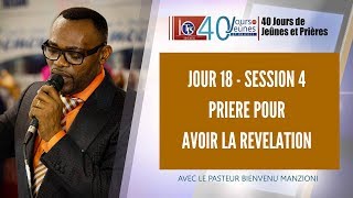 🔴 JOUR 1840 I SESSION 4 I 21H I PRIERE POUR AVOIR LA REVELATION BY PAST BIENVENU MANZIONI [upl. by Oriana]