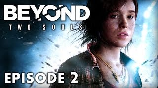 Beyond Two Souls  Episode 2  Le mal incarné  Lets Play [upl. by Etteiluj]