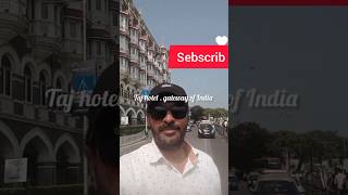 TAJ MAHAL HOTEL tajhotels trending ytshort shortsfeed viralvideo songytshort colaba gateway [upl. by Dibrin]