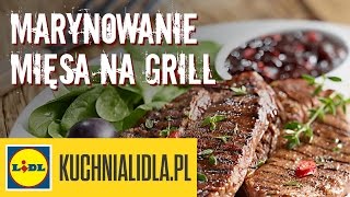 ❔Jak długo marynować mięso na grill Karol Okrasa pokaże Ci jak  triki Kuchni Lidla [upl. by Tnilc]