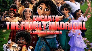 The Family Madrigal  Encanto Instrumental Karaoke KARAOKampJ [upl. by Keg]